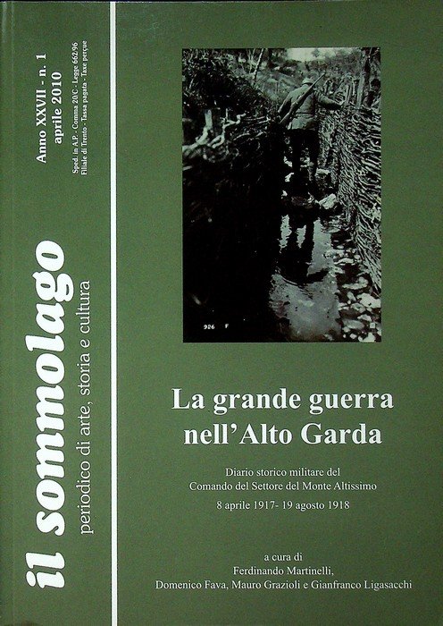 La grande guerra nell'Alto Garda: diario storico militare del Comando …
