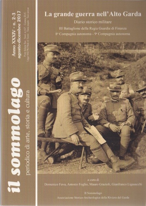 La Grande guerra nell'Alto Garda: diario storico militare: III Battaglione …