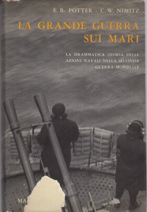 La grande guerra sui mari: storia delle azioni delle marine …