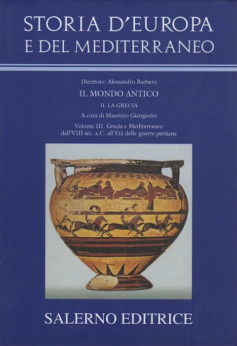 La Grecia e Mediterraneo dall'VIII sec. a. C. all'etÃ delle …