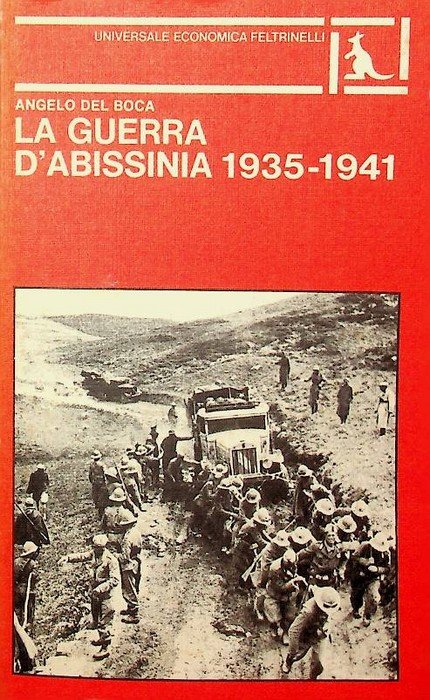 La guerra d'Abissinia: 1935-1941.