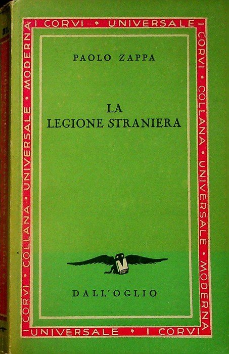 La legione straniera.