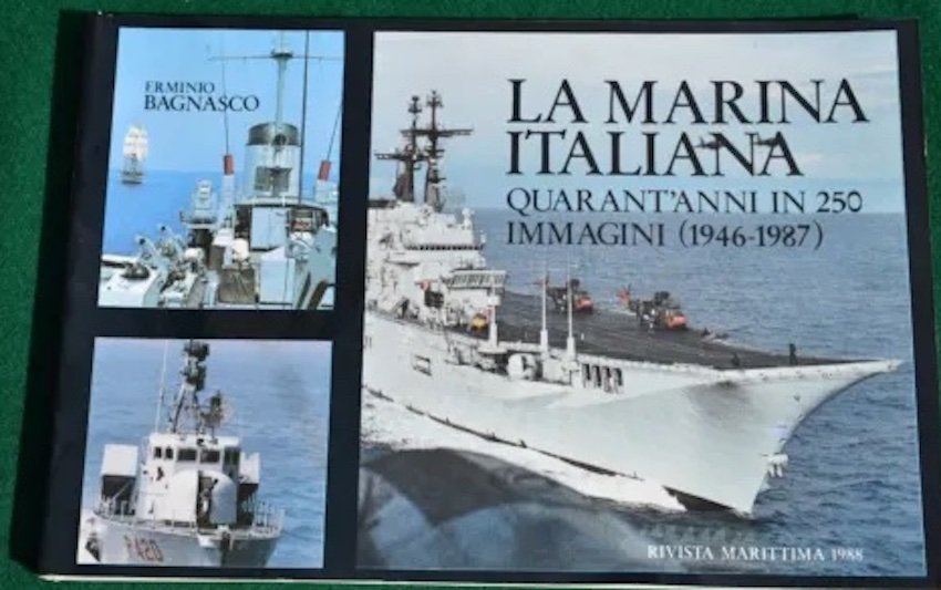 La marina italiana: quarant'anni in 250 immagini (1946-1987).