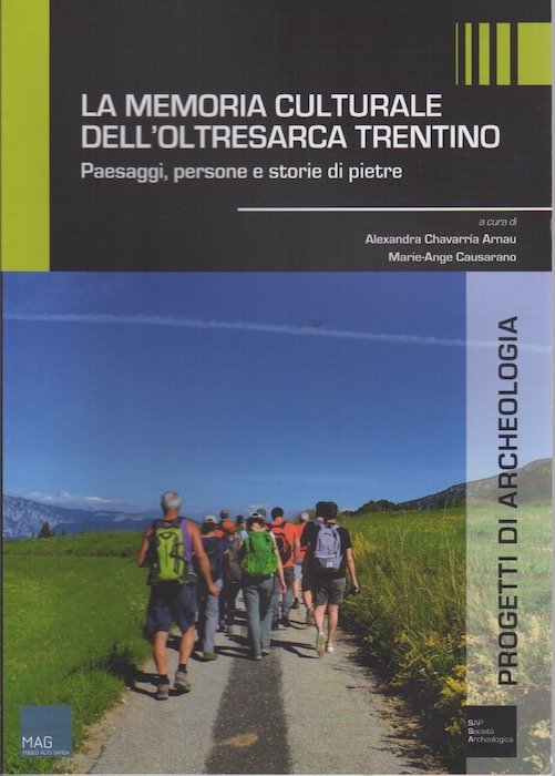 La memoria culturale dell'Oltresarca Trentino: paesaggi, persone e storie di …