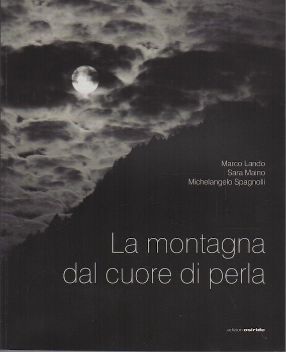 La montagna dal cuore di perla.