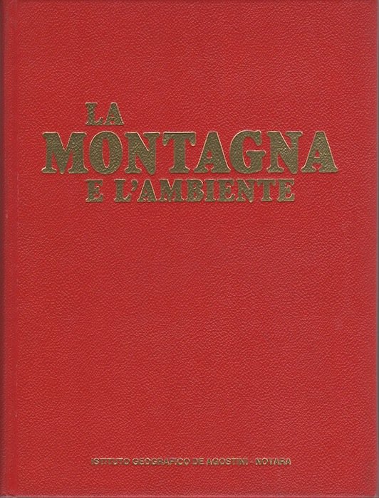 La montagna e l'ambiente.