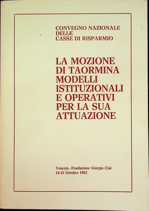 La mozione di Taormina: modelli istituzionali e operativi per la …