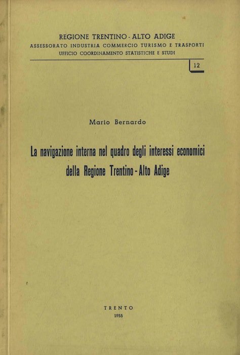 La navigazione interna nel quadro degli interessi economici della regione …