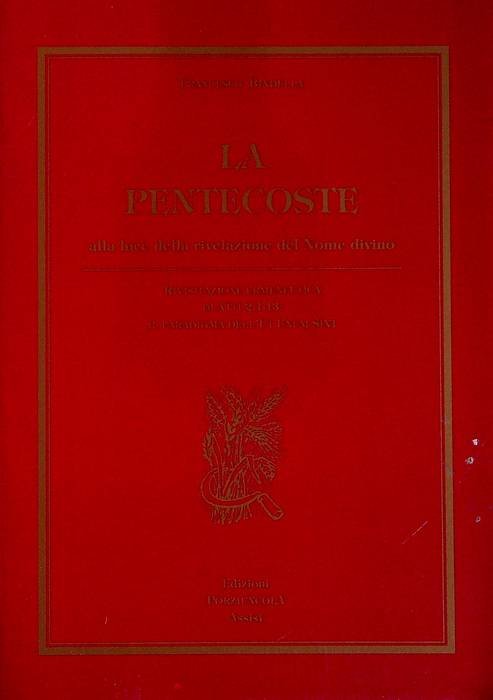 La Pentecoste alla luce della rivelazione del nome divino: rivisitazione …