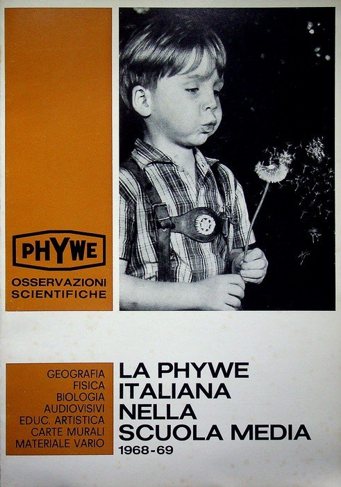 La Phywe italiana nella scuola media: 1968-69.