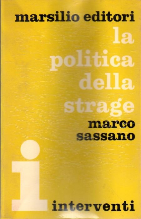 La politica della strage.
