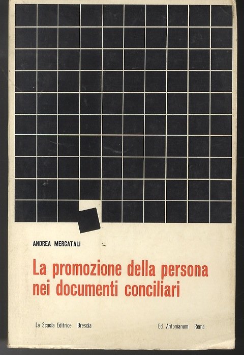 La promozione della persona nei documenti conciliari.