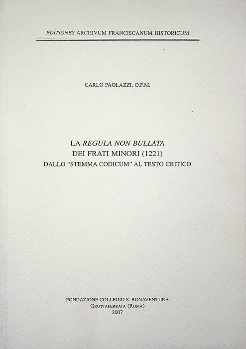 La Regula non bullata dei Frati minori (1221): dallo Stemma …