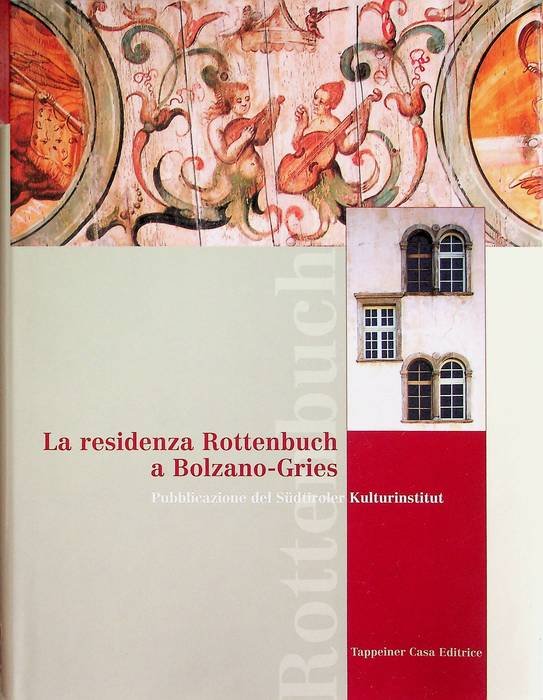 La residenza Rottenbuch a Bolzano-Gries.