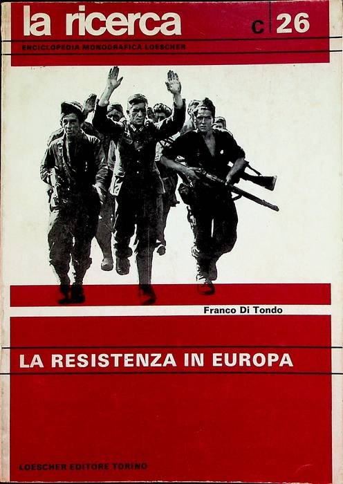 La resistenza europea. | Immagine Gallery 2