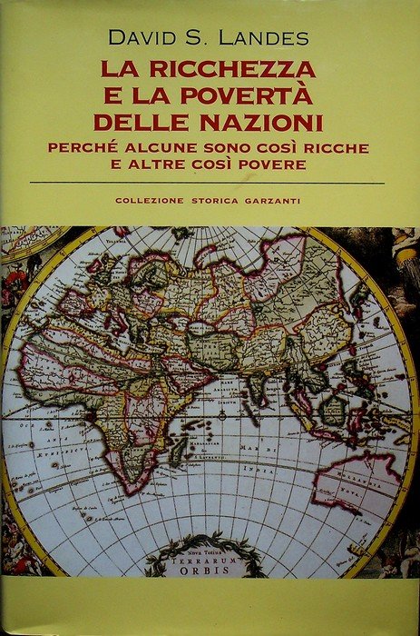 La ricchezza e la povertÃ delle nazioni: perchÃ© alcune sono … | Immagine principale