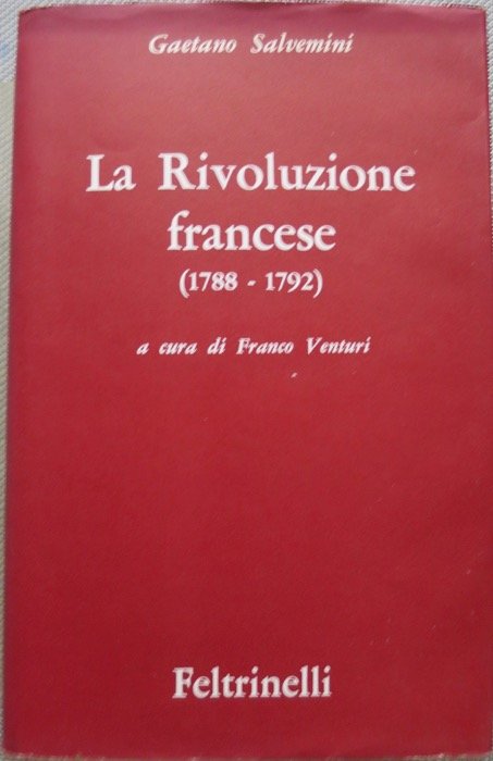 La Rivoluzione francese: 1788-1792.