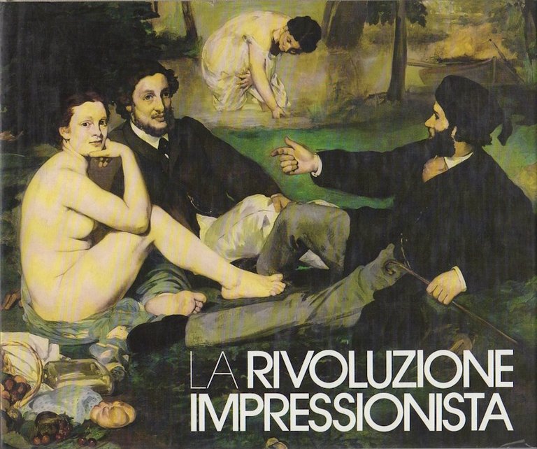 La rivoluzione impressionista.