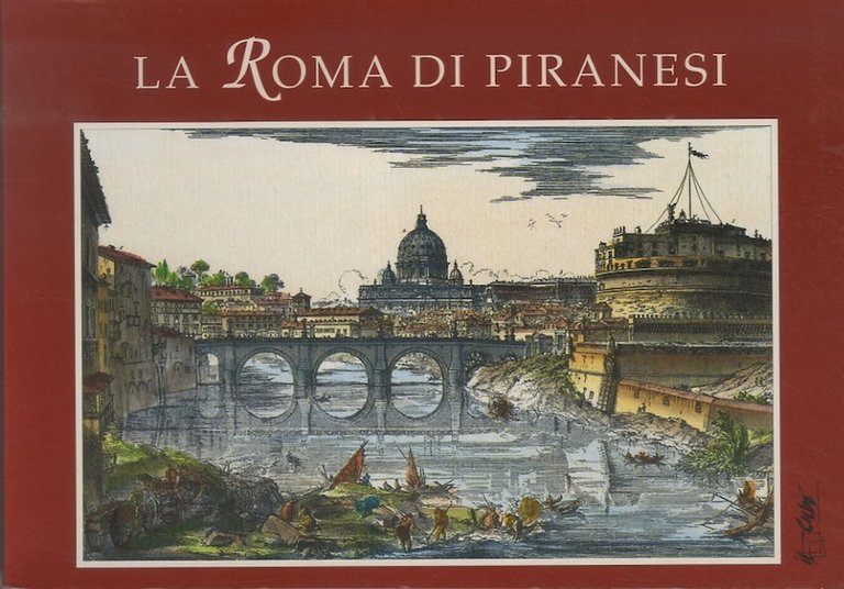 La Roma di Piranesi.