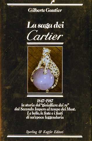 La saga dei Cartier.