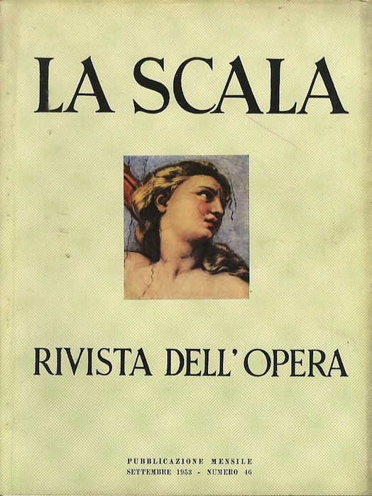 La Scala: rivista dell'opera: Settembre 1953 - Numero 46.