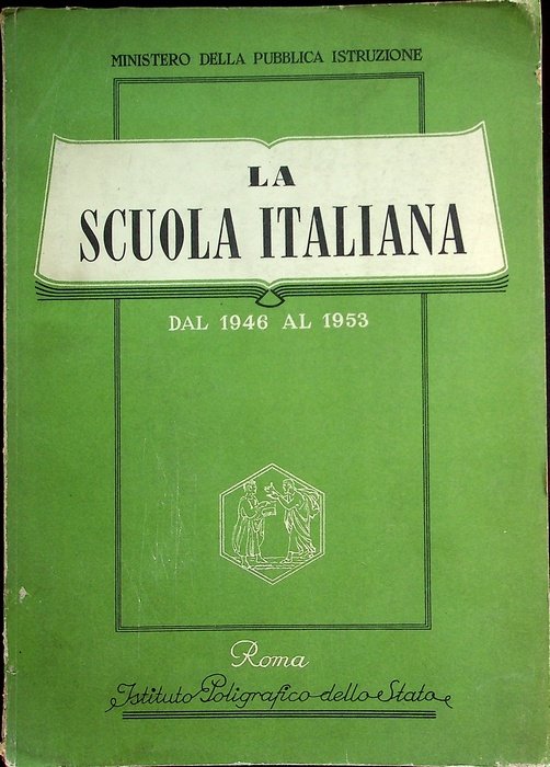 La scuola italiana: dal 1946 al 1953.