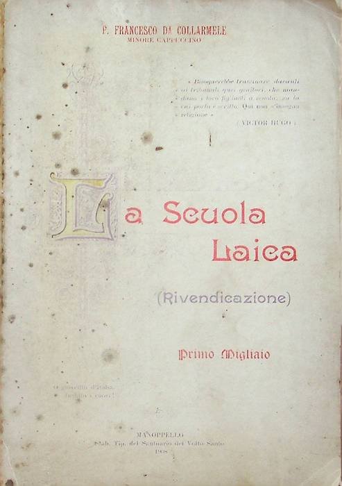 La scuola laica: rivendicazione.