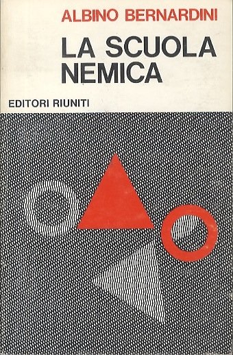 La scuola nemica.