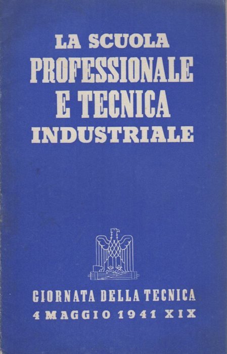 La scuola professionale e tecnica industriale.