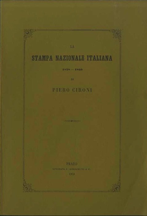 La stampa nazionale italiana, 1828-1860.