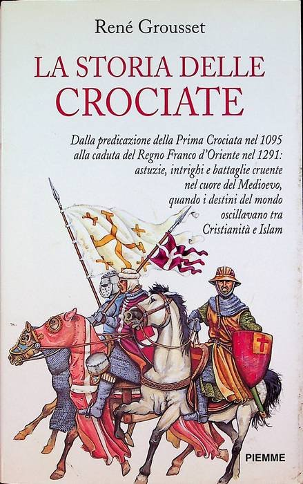 La storia delle crociate. | Immagine principale