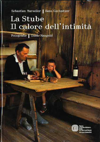 La Stube: il calore dell'intimitÃ .