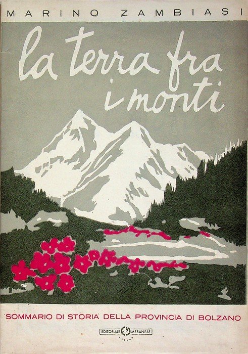 La terra fra i monti: sommario di storia della provincia … | Immagine principale