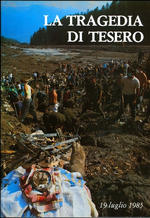 La tragedia di Tesero: 19 luglio 1985.