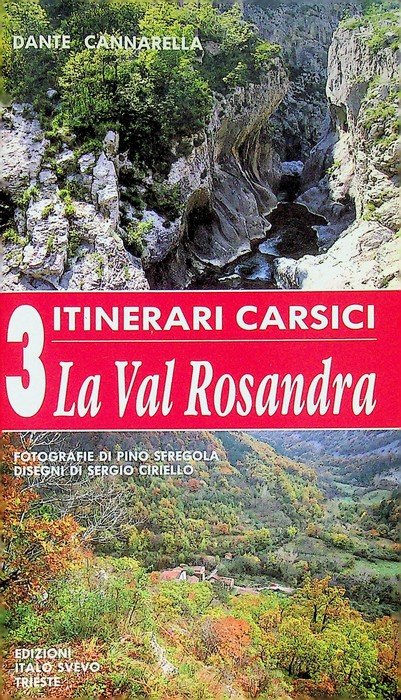 La Val Rosandra. | Immagine principale