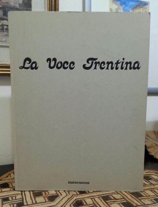 La voce trentina (Rovereto, 1911-1912).