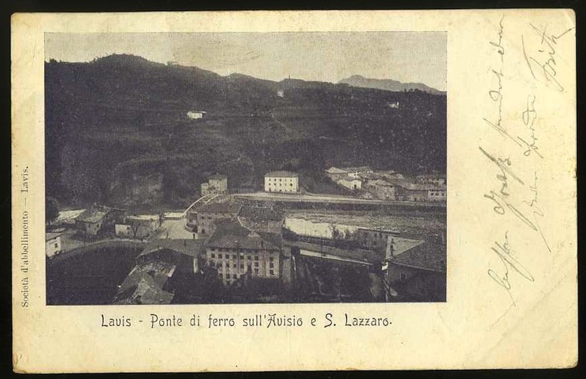 Lavis. Ponte di ferro sull'Avisio e S. Lazzaro.