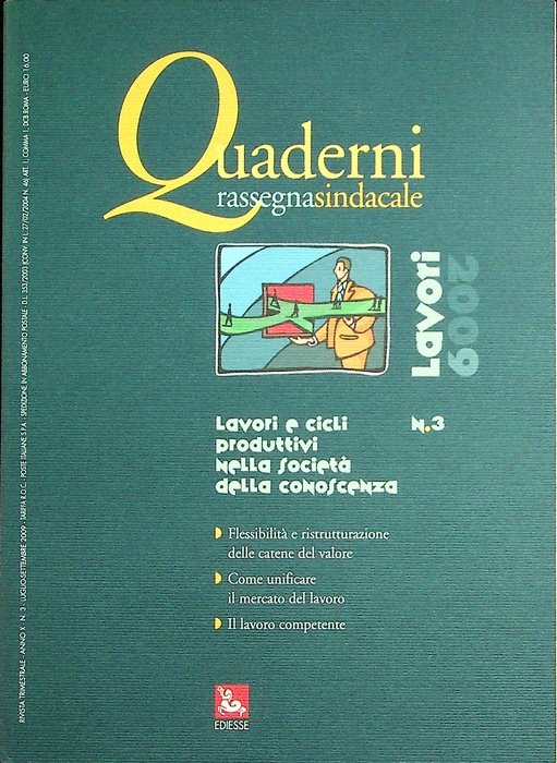 Lavori e cicli produttivi nella societÃ della conoscenza.