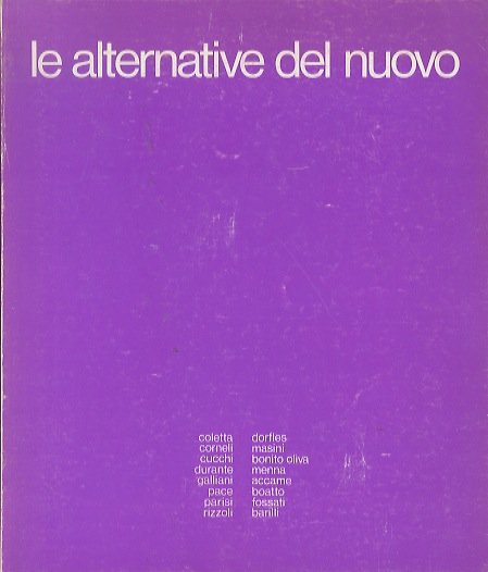 Le alternative del nuovo: otto giovani artisti italiani presentati da …