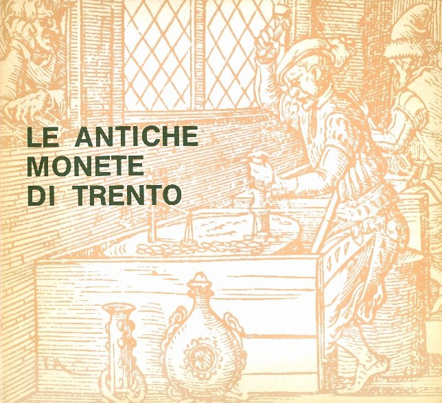 Le antiche monete di Trento.
