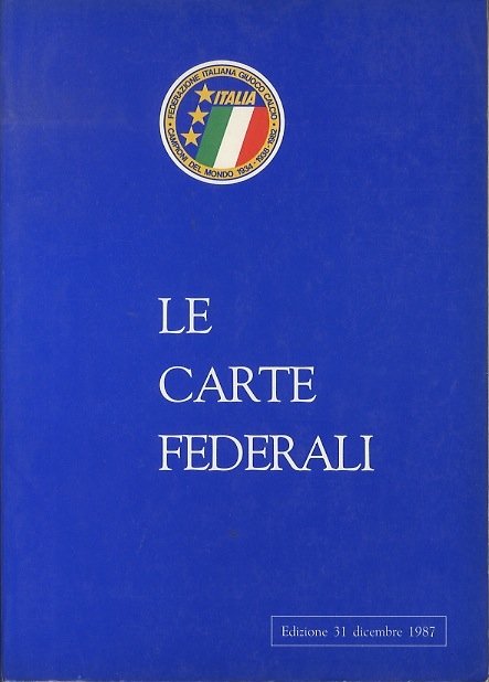 Le carte federali.