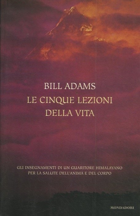 Le cinque lezioni della vita.