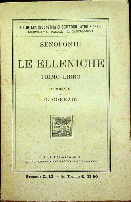 Le elleniche. Primo libro.