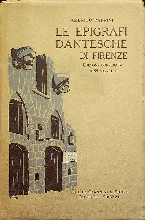 Le epigrafi dantesche di Firenze.