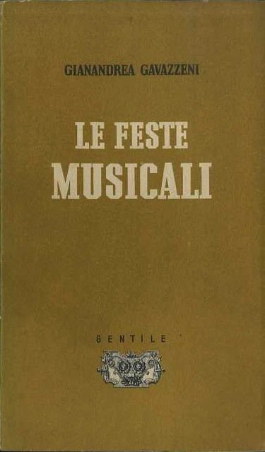 Le feste musicali: scritti d'occasione.