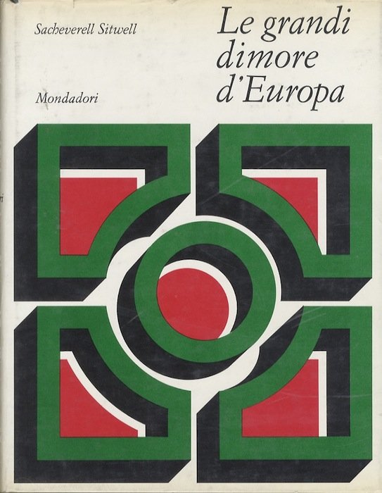 Le grandi dimore d'Europa.