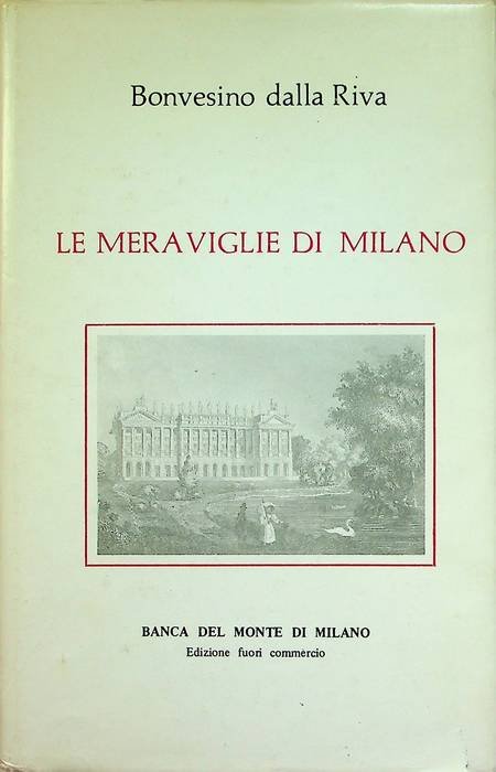 Le meraviglie di Milano.