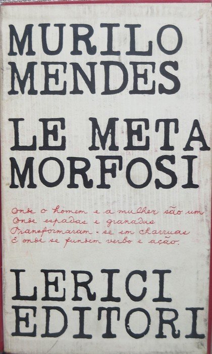 Le metamorfosi.
