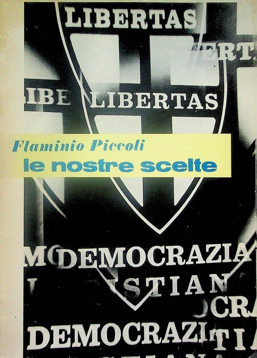 Le nostre scelte.