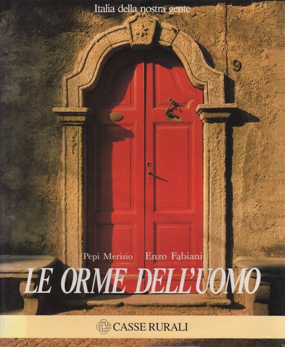 Le orme dell'uomo.